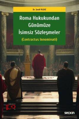 Roma Hukukundan Günümüze İsimsiz Sözleşmeler - 1