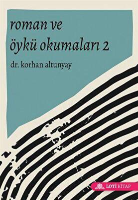 Roman ve Öykü Okumaları 2 - 1