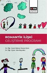 Romantik İlişki Geliştirme Programı - 1