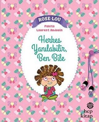 Rose - Lou: Herkes Yanılabilir, Ben Bile - 1