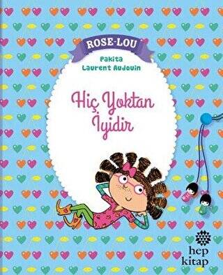 Rose - Lou: Hiç Yoktan İyidir - 1