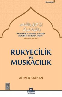 Rukyecilik ve Muskacılık - 1