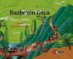 Ruzbe`nin Göçü - 1