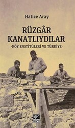 Rüzgar Kanatlıydılar - 1