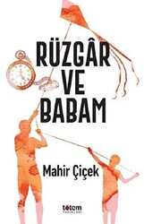 Rüzgar ve Babam - 1