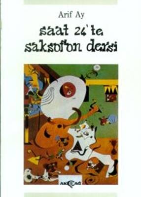 Saat 24’te Saksafon Dersi - 1