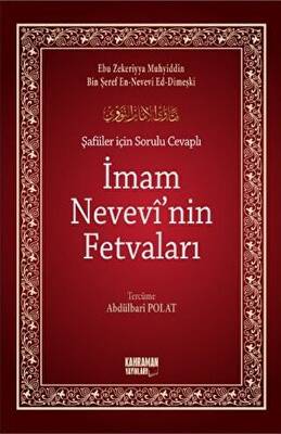 Şafiiler İçin Sorulu Cevaplı İmam Nevevi`nin Fetvaları - 1