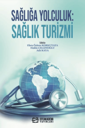 Sağlığa Yolculuk - Sağlık Turizmi - 1