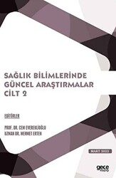 Sağlık Bilimlerinde Güncel Araştırmalar Cilt 2 - 1