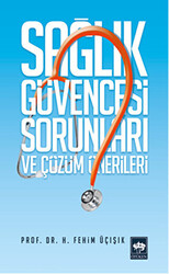 Sağlık Güvencesi Sorunları ve Çözüm Önerileri - 1