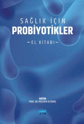 Sağlık İçin Probiyotikler - 1