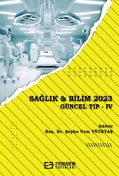 Sağlık ve Bilim 2023 Güncel Tıp - IV - 1