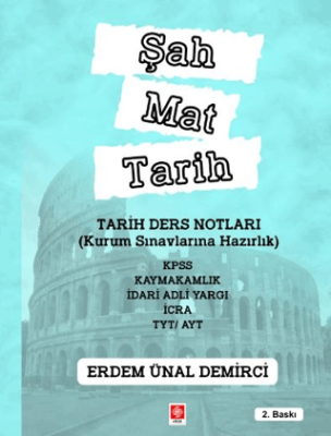 Şah Mat Tarih Tarih Ders Notları - 1