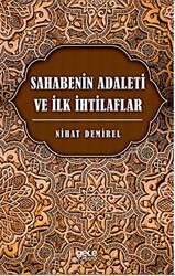 Sahabenin Adaleti ve İlk İhtilaflar - 1