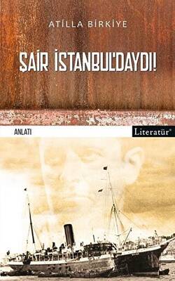 Şair İstanbul’daydı - 1