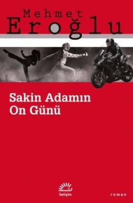 Sakin Adamın On Günü - 1