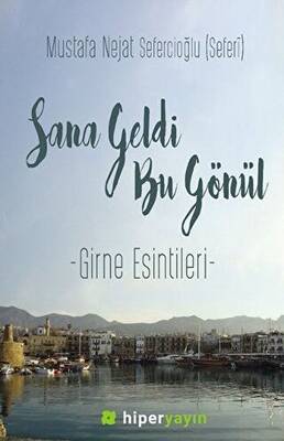 Sana Geldi Bu Gönül - 1