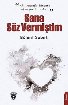 Sana Söz Vermiştim - 1