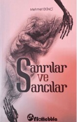 Sanrılar ve Sancılar - 1