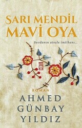 Sarı Mendil Mavi Oya - 1