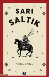 Sarı Saltık - 1