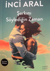 Şarkını Söylediğin Zaman - 1