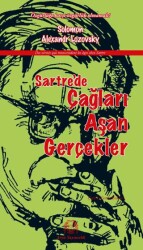 Sartre`de Çağları Aşan Gerçekler - 1