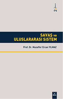 Savaş ve Uluslararası Sistem - 1