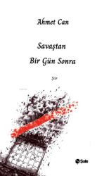 Savaştan Bir Gün Sonra - 1