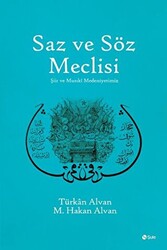 Saz ve Söz Meclisi - 1