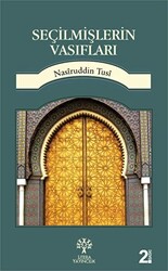 Seçilmişlerin Vasıfları - 1