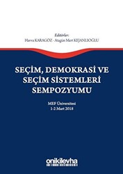 Seçim Demokrasi ve Seçim Sistemleri Sempozyumu - 1