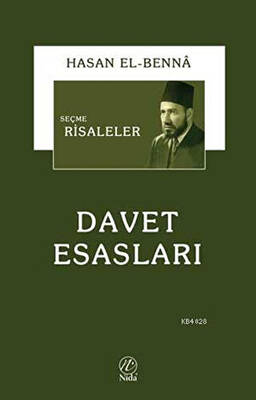 Seçme Risaleler: Davet Esasları - 1