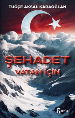 Şehadet – Vatan İçin - 1