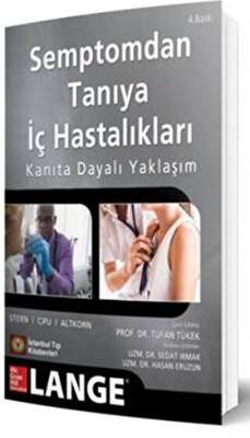 Semptomdan Tanıya İç Hastalıkları Kanıta Dayalı Yaklaşım - 1