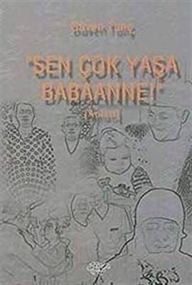 Sen Çok Yaşa Babaanne - 1