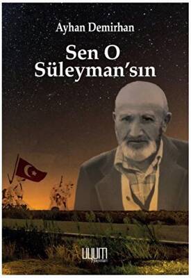 Sen O Süleyman`sın - 1