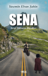 Sena “Sevgi Yoksunu Hayatlar” - 1