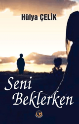 Seni Beklerken - 1