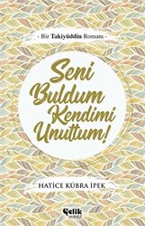 Seni Buldum Kendimi Unuttum - 1