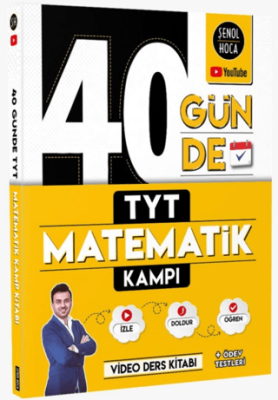 Şenol Hoca Yayınları 40 Günde TYT Matematik Kampı - 1