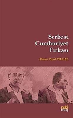 Serbest Cumhuriyet Fırkası - 1