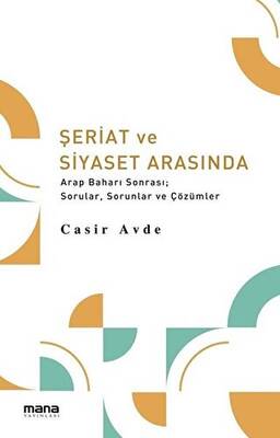 Şeriat ve Siyaset Arasında - 1