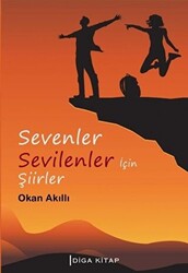 Sevenler Sevilenler için Şiirler - 1