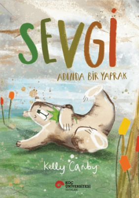 Sevgi Adında Bir Yaprak - 1