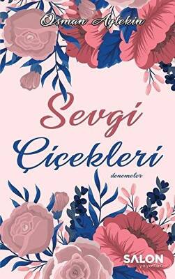 Sevgi Çiçekleri - 1