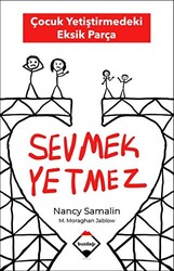 Sevmek Yetmez - 1