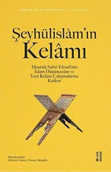 Şeyhülislam’ın Kelamı - 1