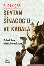 Şeytan Sinagog’u ve Kabala - 1