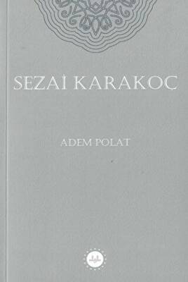 Sezai Karakoç - 1